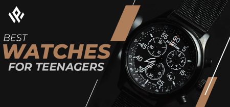 Best Watches for Teenagers in 2023