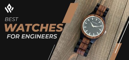 Best Watches For Engineers in 2023